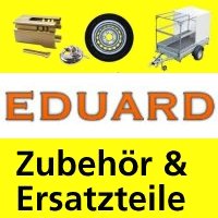 EDUARD Zubehör Ersatzteile - Dein-Anhänger.com